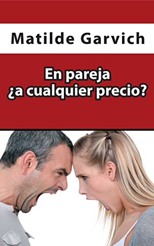 En pareja ¿A cualquier precio?